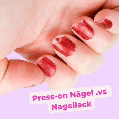 Ist Nagellack wirklich so schädlich? Was ist mit Press-on Nägeln?