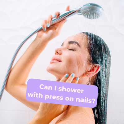 Can I shower with press on nails?